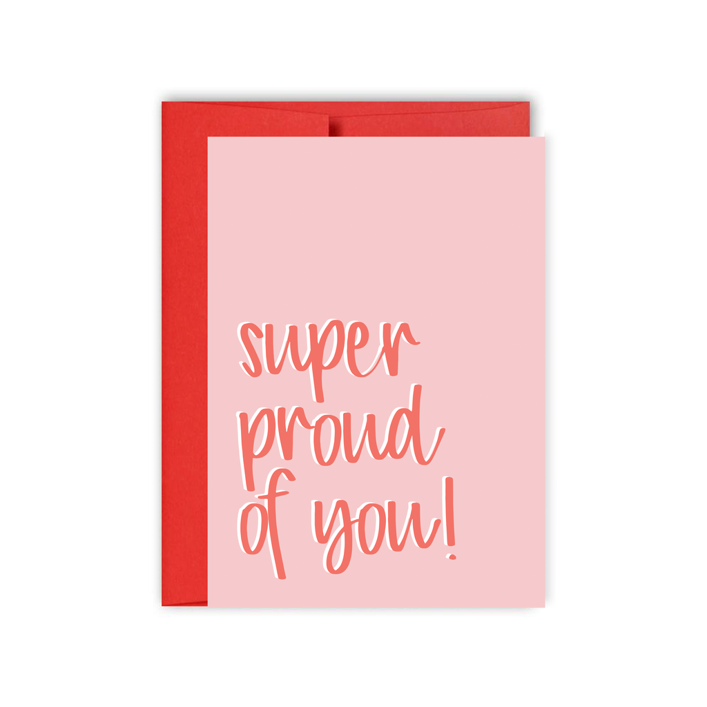 Super Proud Of You Card